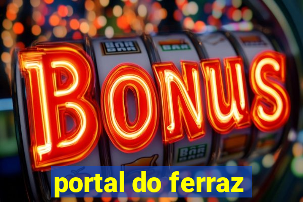 portal do ferraz